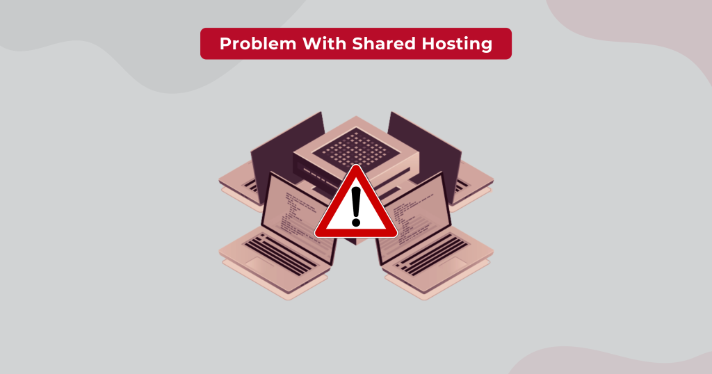 Disadvantages Of Shared Hosting cons-of-shared-hosting