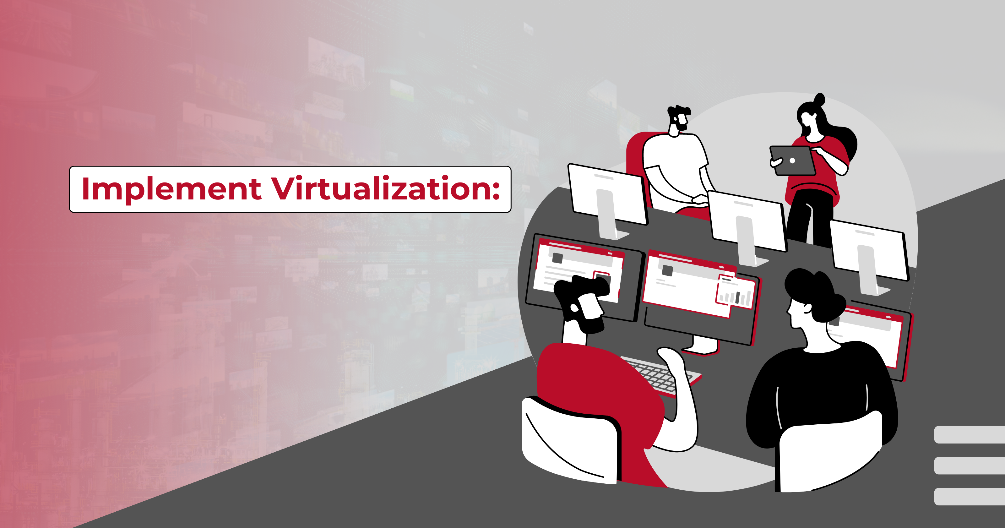 implement virtualization