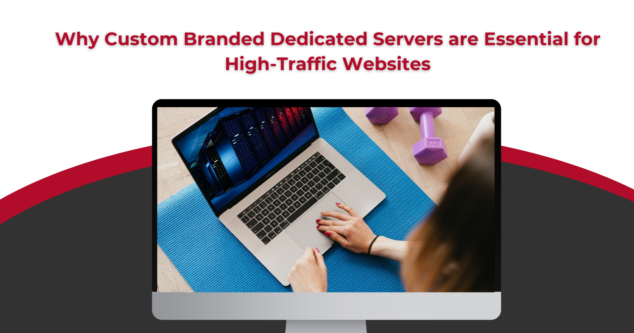 why custom branded dedicated servers