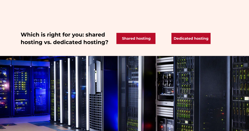 choosing-shared-hosting-vs-dedicated-hosting