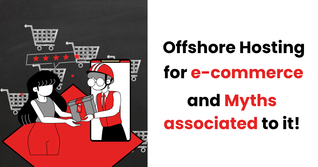 myths-on-offshore-hosting-for-ecommerce